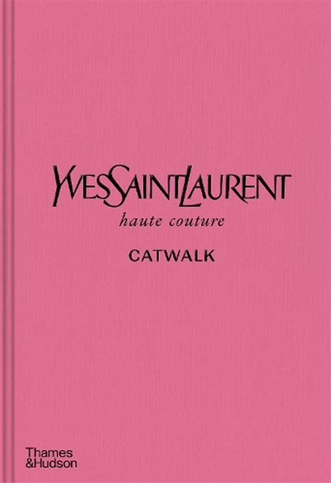 yves saint laurent 1971 book|catwalk books.